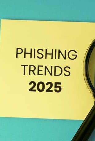 Top 5 Phishing Trends 2025: Brands Beware